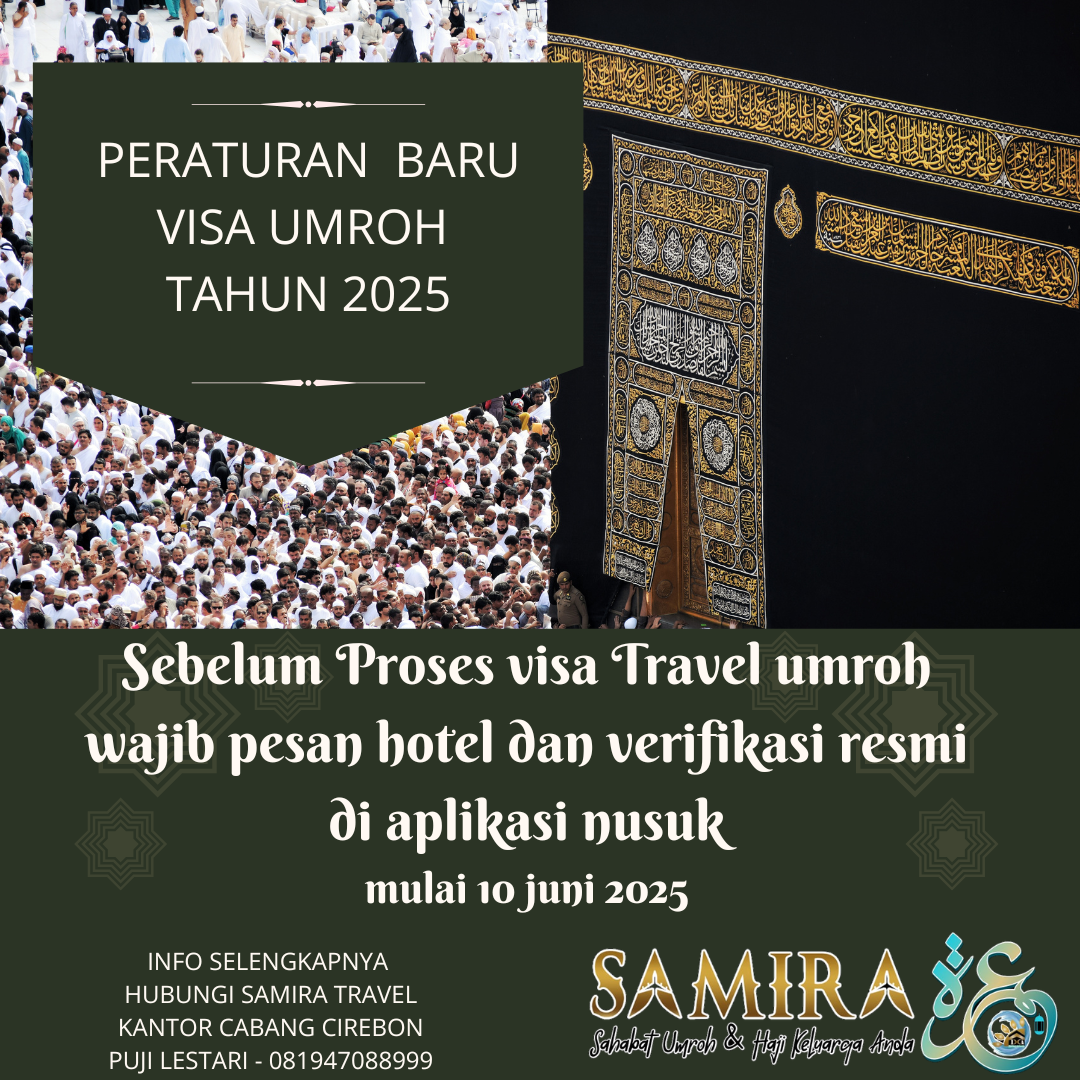Peraturan baru Visa Umroh Tahun 2025